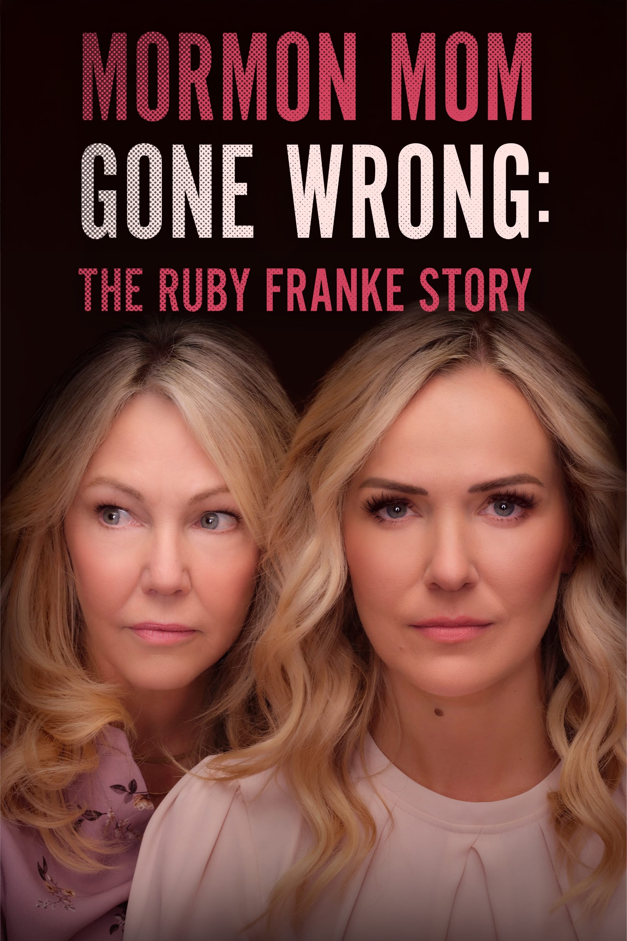 Постер Mormon Mom Gone Wrong: The Ruby Franke Story